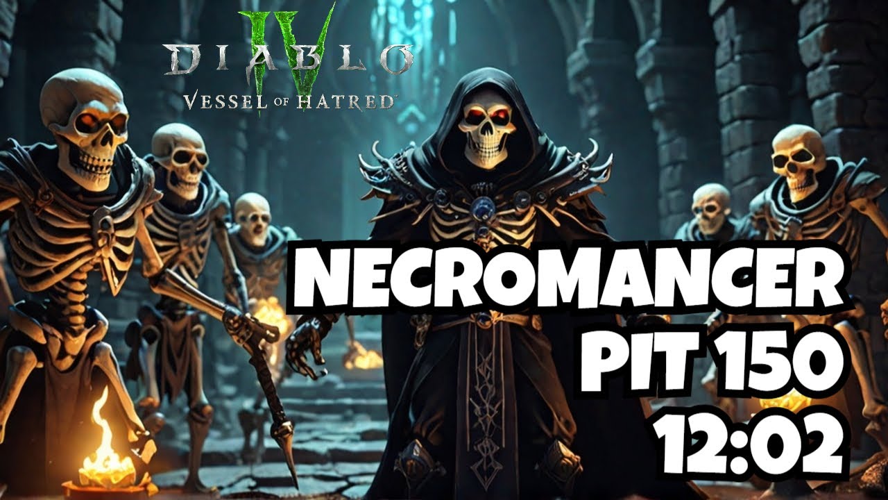 Diablo 4 Season 7 Necromancer Pit 150 - 