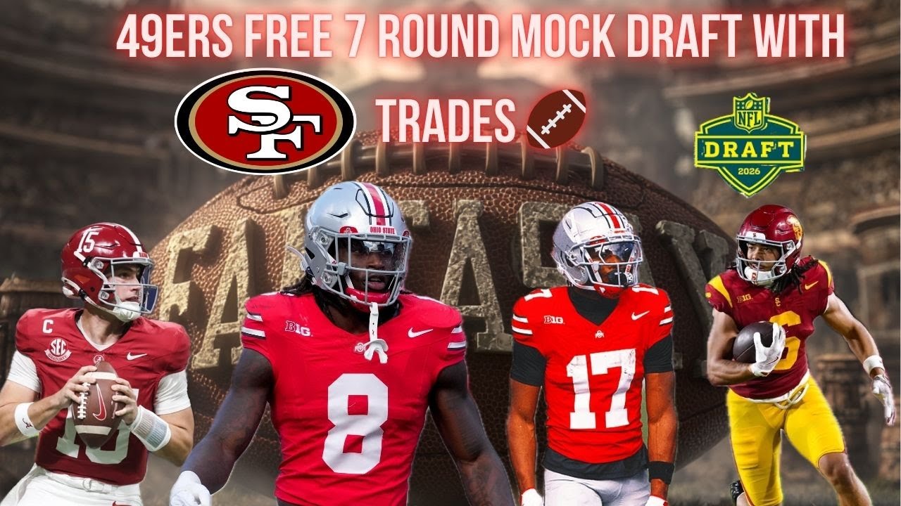 49ers Mock Draft with TRADE UP