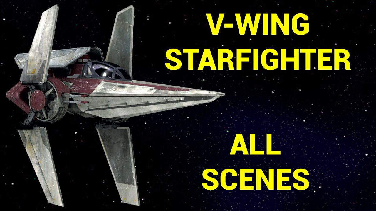 Star Wars - All V-wing scenes