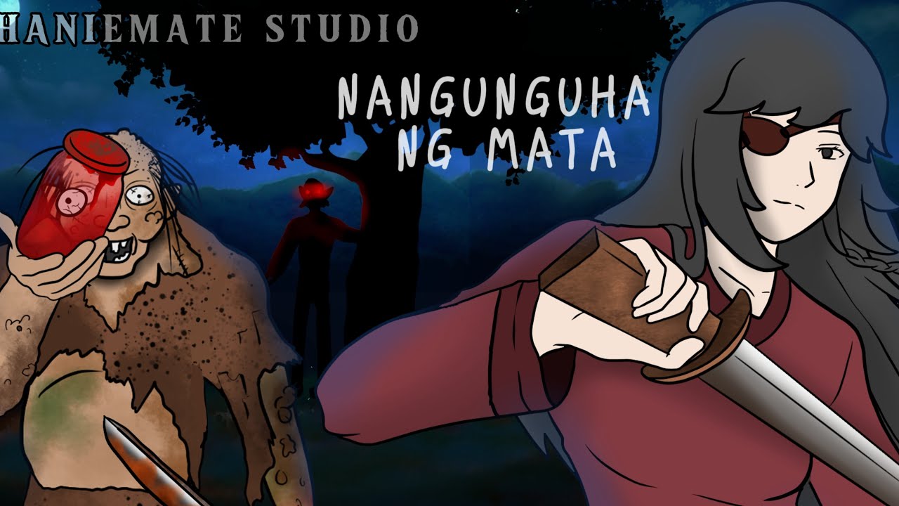 LUCY 1|NANGUNGUHA NG MATA |KUMAO |LAGTAW |ASWANG  TAGALOG ANIMATED HORROR STORY