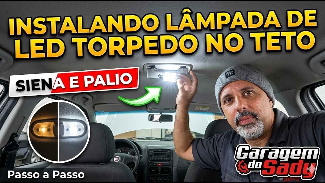 Troca da lampada de teto Siena e Palio por LED Torpedo