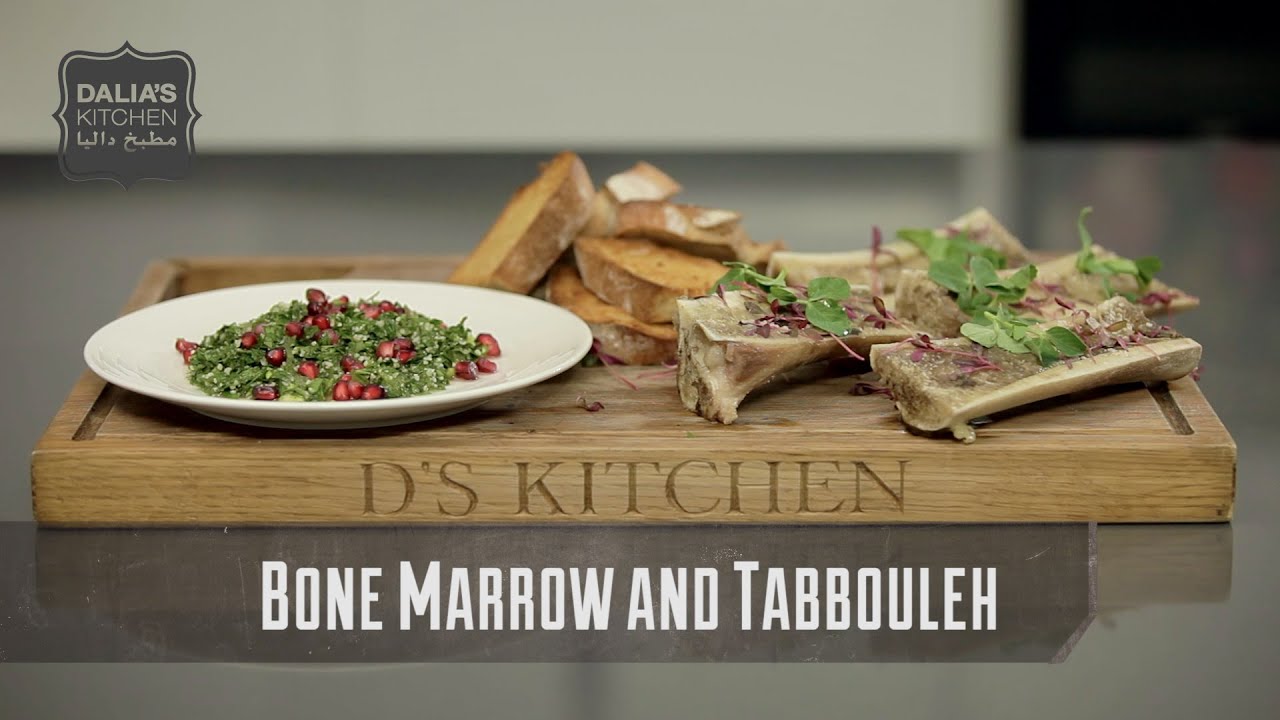 Roasted Bone Marrow & Tabbouleh | Dalia's Kitchen | Os a la Moelle