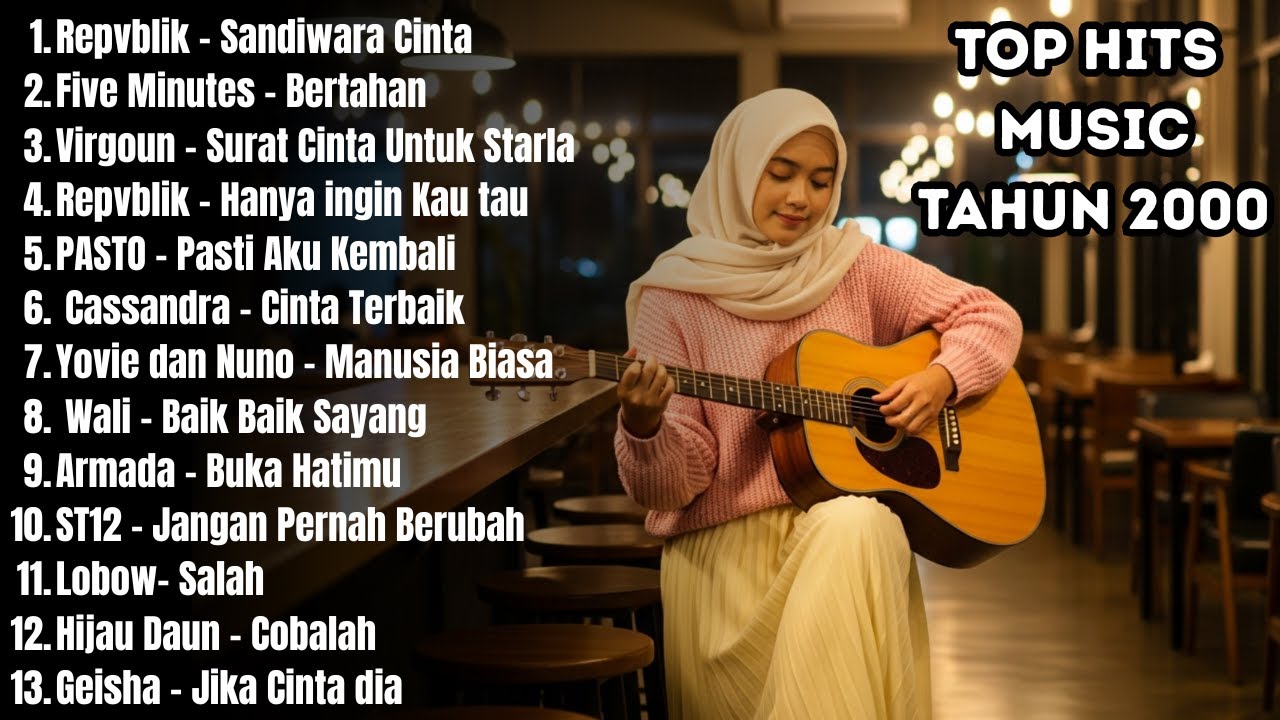 NOSTALGIA LAGU POP 2000AN INDONESIA HITS – AKUSTIK RELAX & KERJA | Playlist Pagi Hari Kenangan SMA