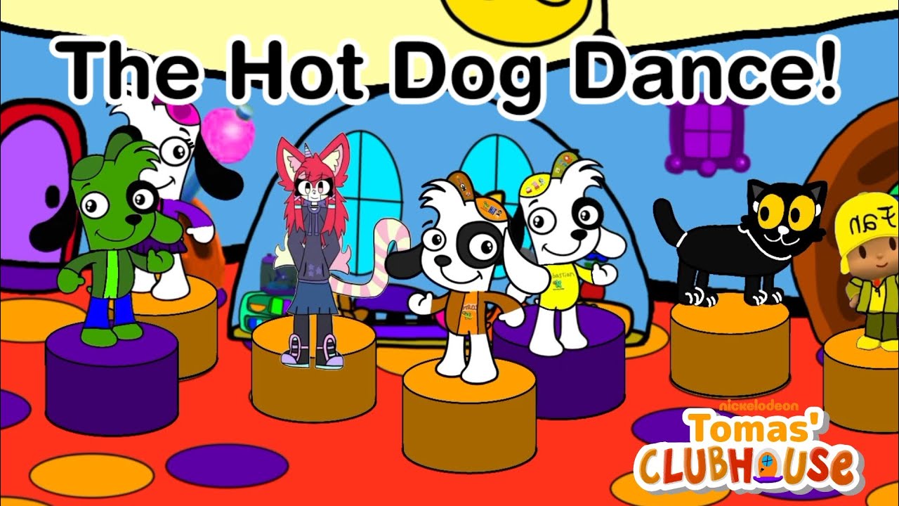 Tomas' Clubhouse - The Hot Dog Dance!