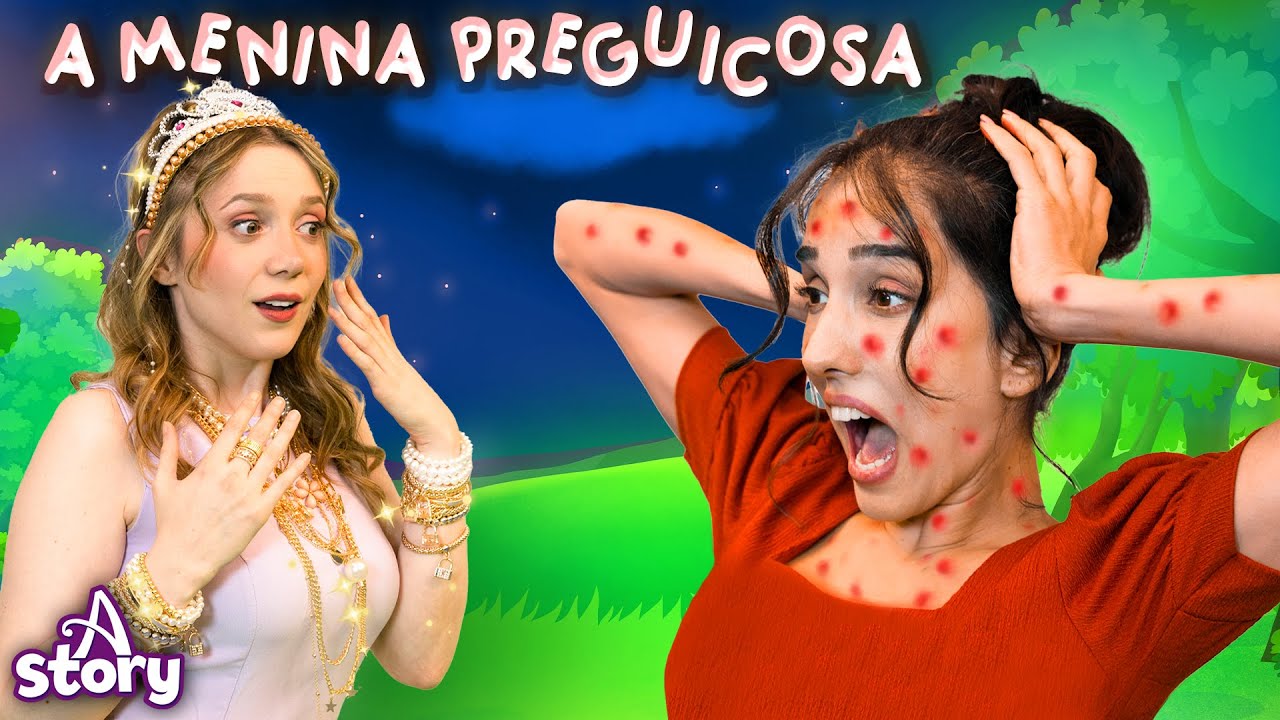 A Menina Pregui&ccedil;osa e a Menina Trabalhadora - A Story Portuguese