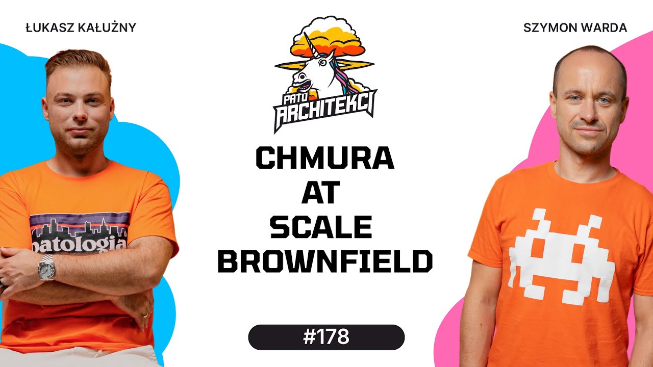 Chmura at scale
Brownfield
