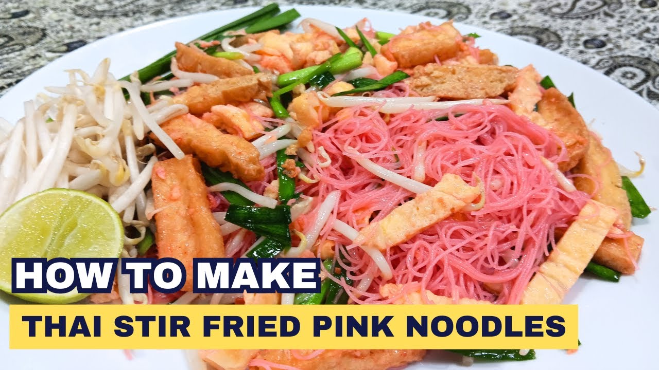 Want a new recipe? TRY THIS! Stir-fried pink noodles ( Thai Food ) TUTORIAL IN 5 MINS!