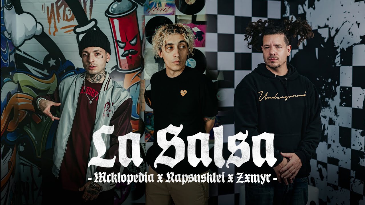 McKlopedia x Rapsusklei x Zxmyr - La Salsa
