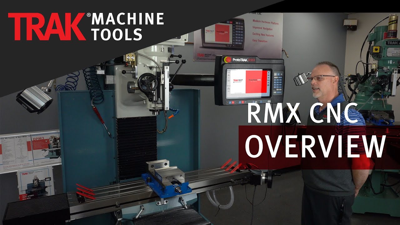 What Makes the RMX Different? | ProtoTRAK RMX CNC Overview