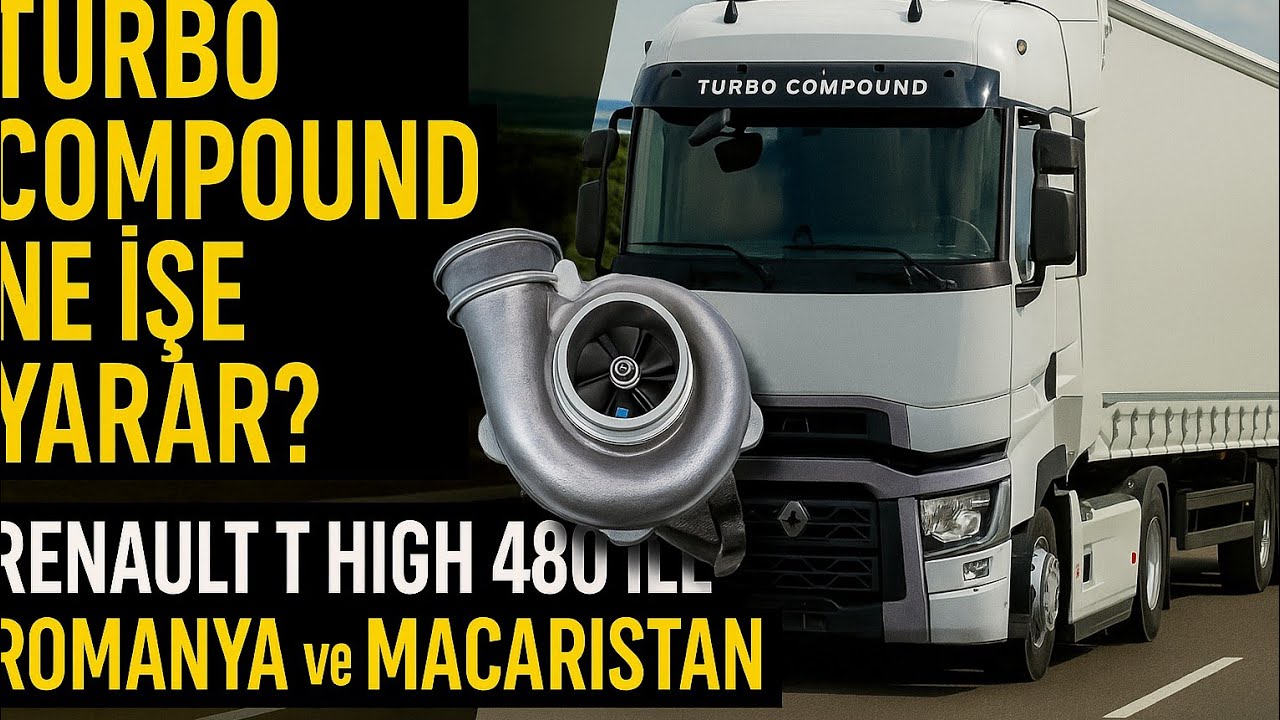 Renault T High 480 ile Avrupa Yollarında Gerçek Test!