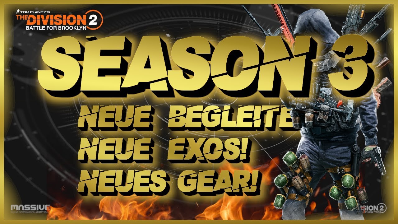 Die neuen Begleiter erkl&auml;rt & alle neuen Exos, Waffen und Sets in Division 2 Season 3!!