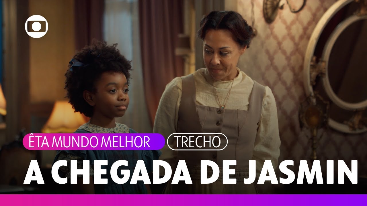 Jasmin chega à Casa dos Anjos e é bem recebida por todos! | Êta Mundo Melhor | TV Globo