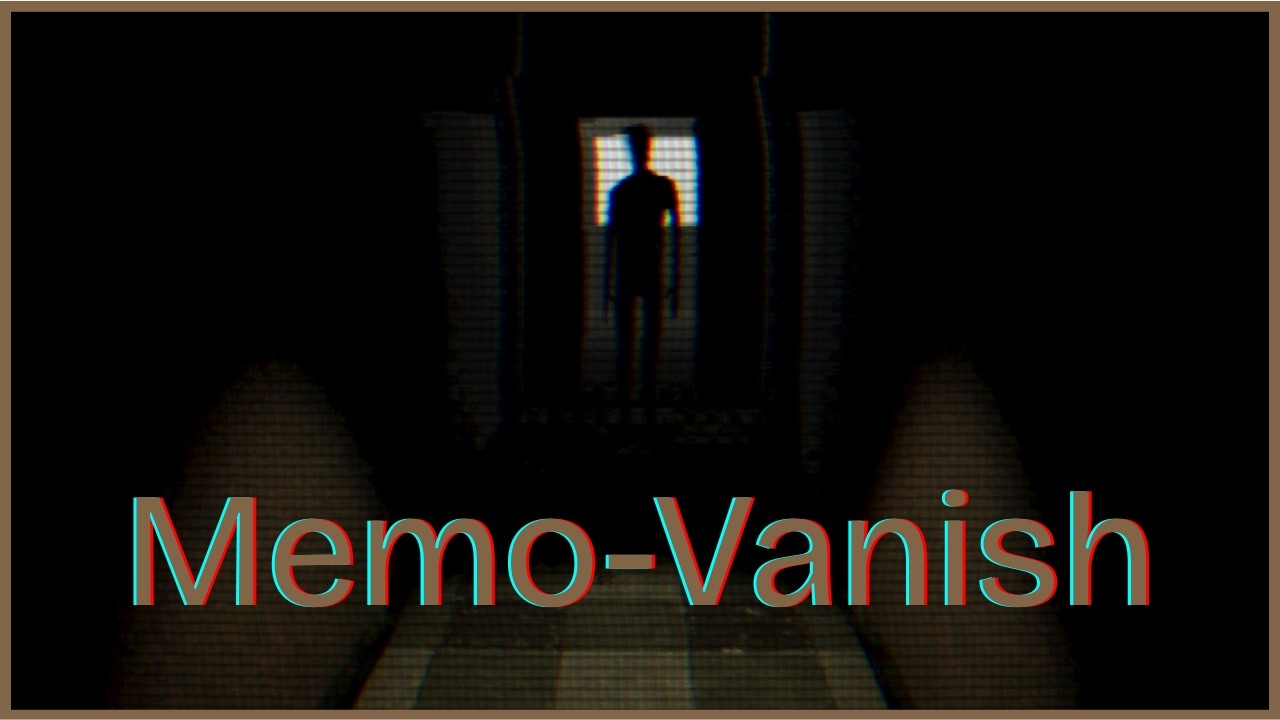 Memo-Vanish - Indie Horror Game - No Commentary