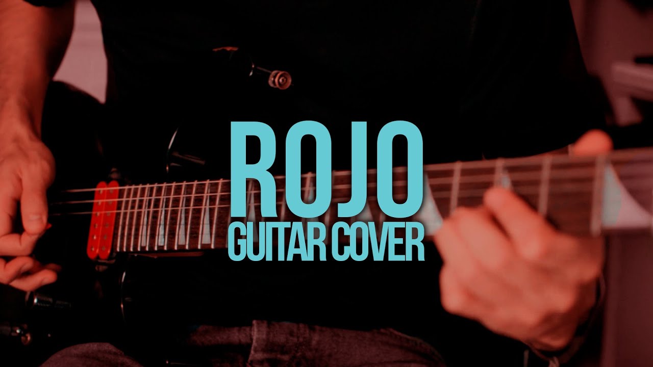 J Balvin - Rojo - guitar cover