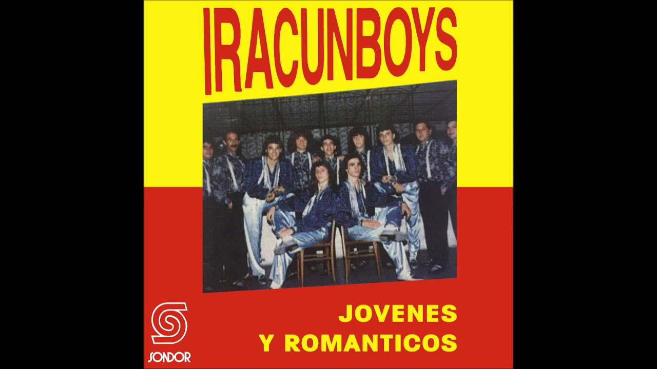 🎧IRACUNBOYS - Jóvenes y Románticos (1992) [📀Calidad SONDOR]