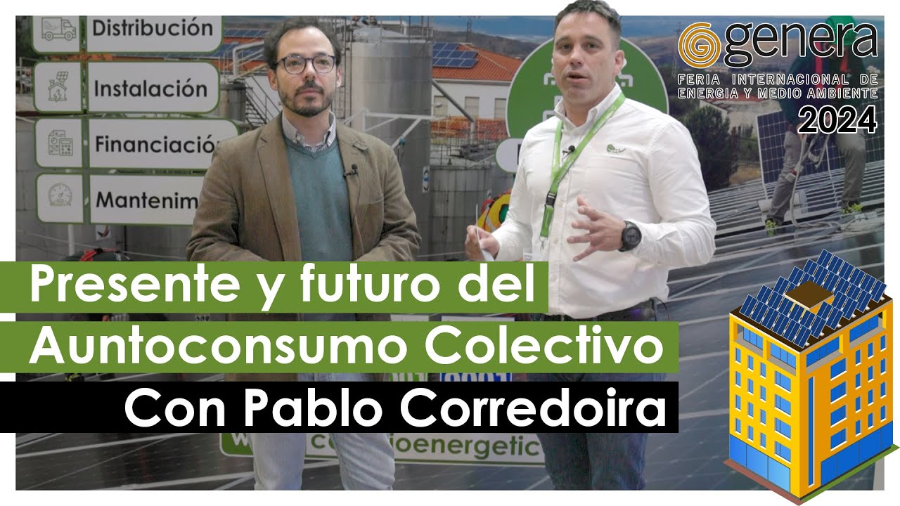 Presente y futuro del AUTOCONSUMO COMPARTIDO, con Pablo Corredoira de Haz Energ&iacute;a