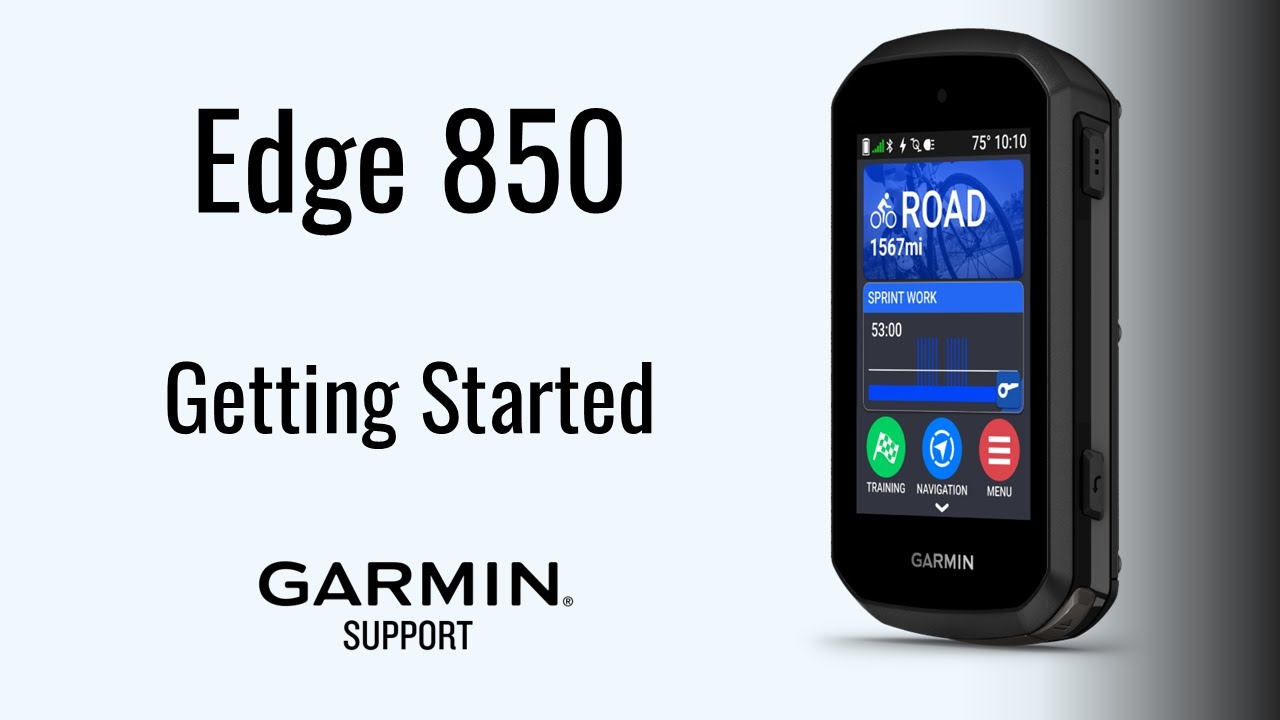 Edge® 850 | Getting Started | Garmin Support