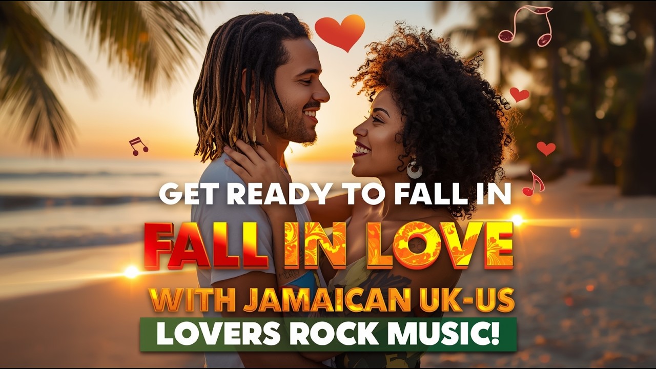 🎶 Get Ready to Fall in LOVE with Jamaican UK-US Lovers Rock Music!