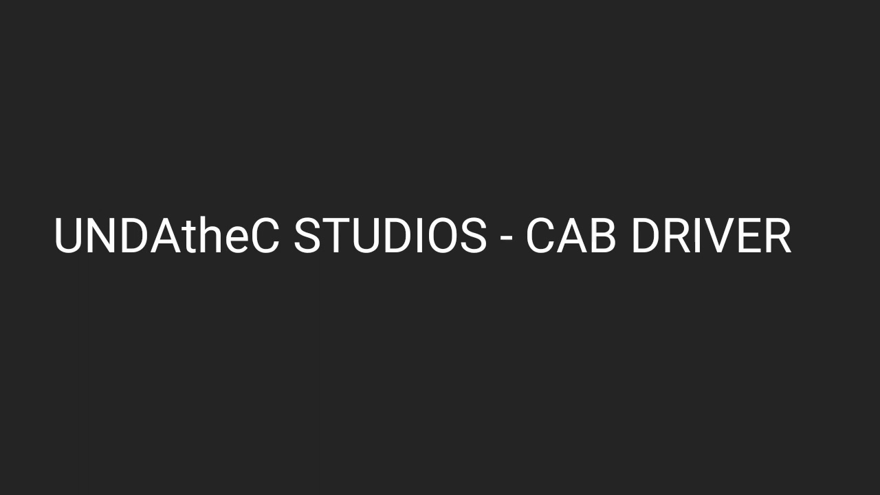 UNDAtheC STUDIOS - CAB DRIVER