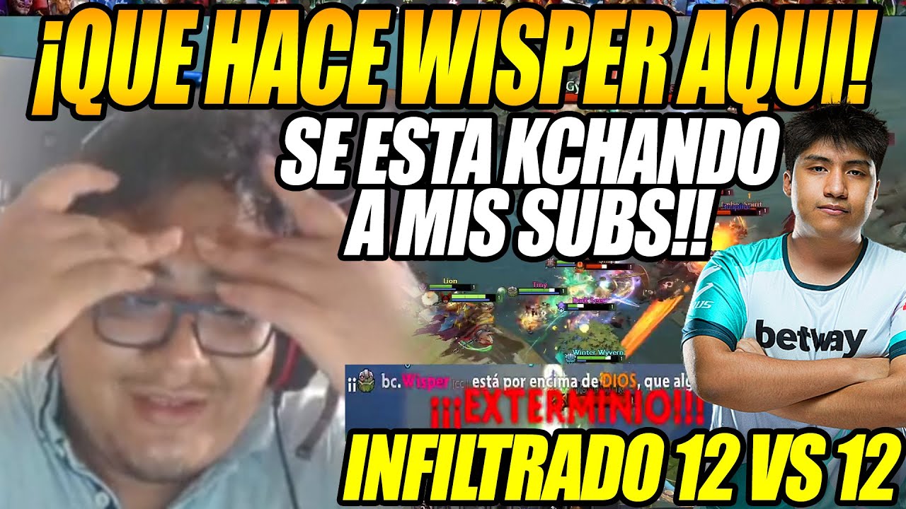BRUTAL!! SMASH SORPRENDIDO COMO WISPER SE FILTRA EN SU 12 VS 12 Y TERMINA KCHANDO A SUS SEGUIDORES