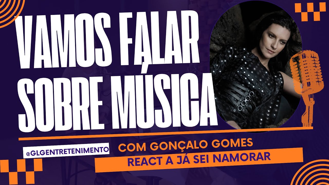 Vamos Falar Sobre Música | Laura Pausini | Já Sei Namorar