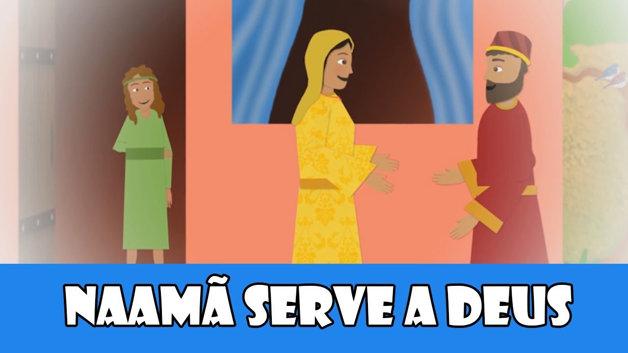DESENHOS BÍBLICOS - NAAMÃ SERVE A DEUS