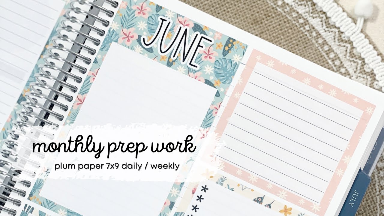 Plum Paper 7x9 Monthly, Weekly, Daily Plan with Me