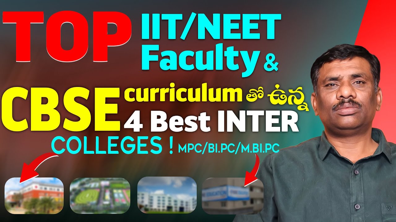 Best  COLLEGES with CBSE || JEE / NEET  || NANO || NINE || MERIDIAN || BIRLA OPEN MINDS&nbsp;||&nbsp;SBR&nbsp;TALKS