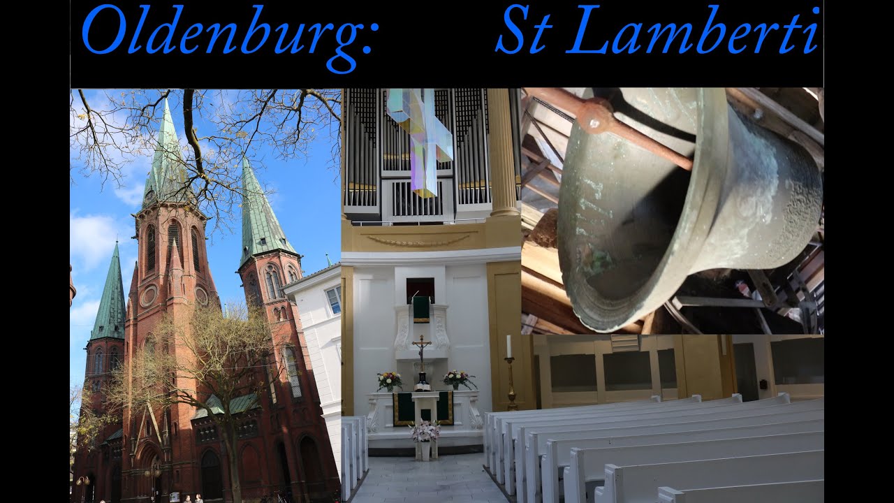 Oldenburg-Zentrum (D) - NDS - Hauptkirche St. Lamberti: Vollgeläut