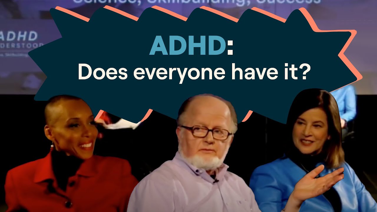 ADHD Explained - A Live Expert Panel