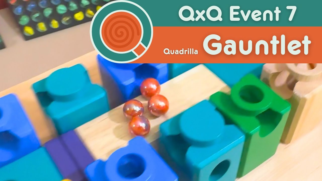 Quadrilla Gauntlet | QxQ Event 7