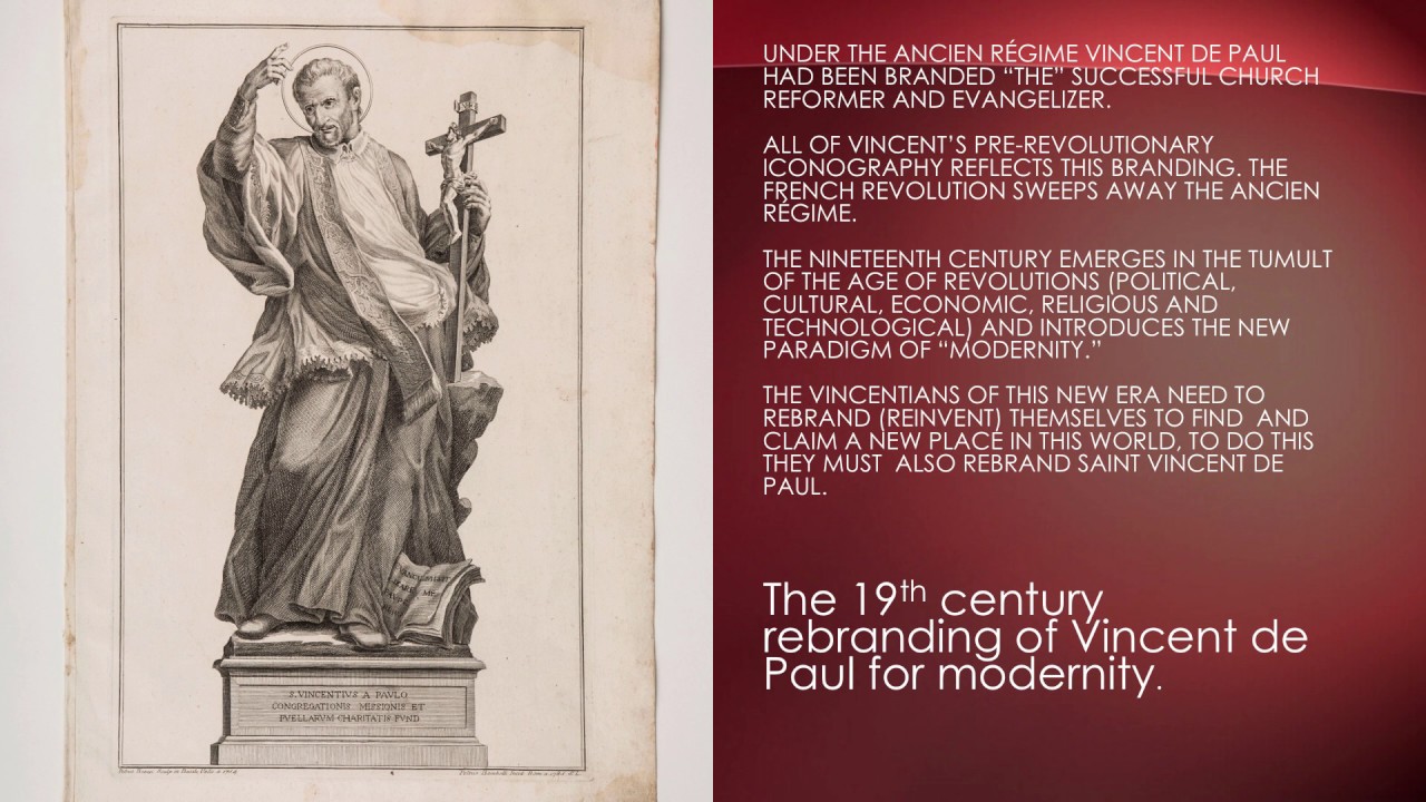 The Many Faces of Vincent de Paul: 19th Century French Romanticism and the Sacred