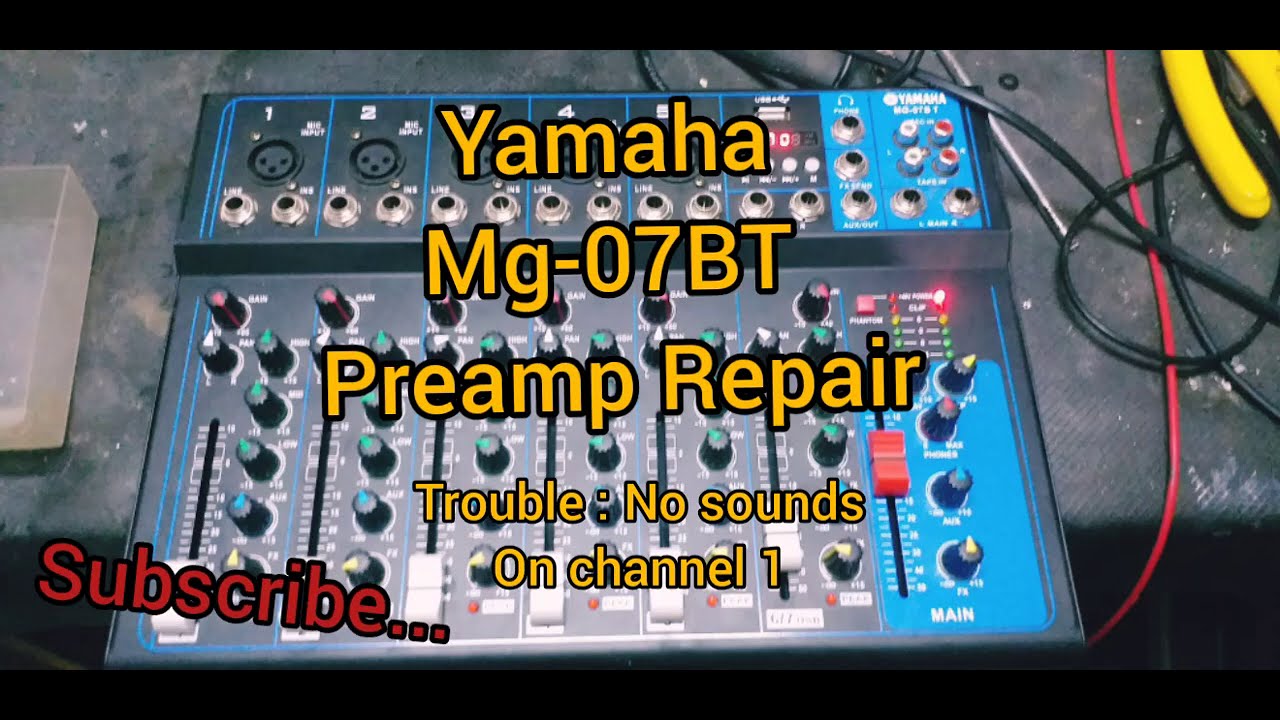 Yamaha MG-07BT Repair..