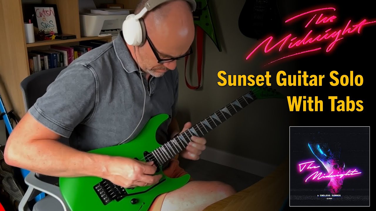 The Midnight - Sunset Guitar Solo with tabs