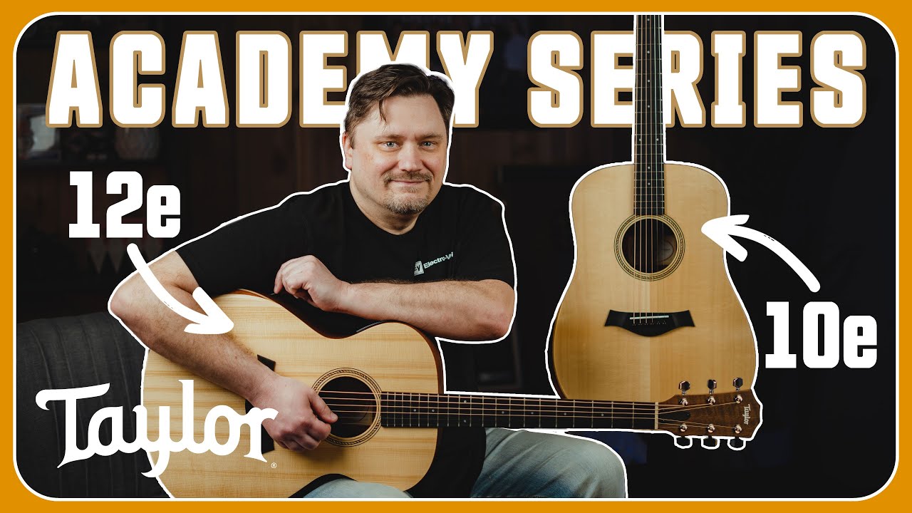 Budget-Friendly Brilliance: Taylor Guitars Academy Series 10e and 12e Demo & Review