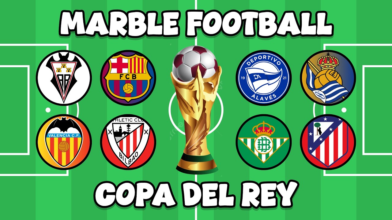 Copa del Rey in Marble Football – Who Will Win? 😱⚽