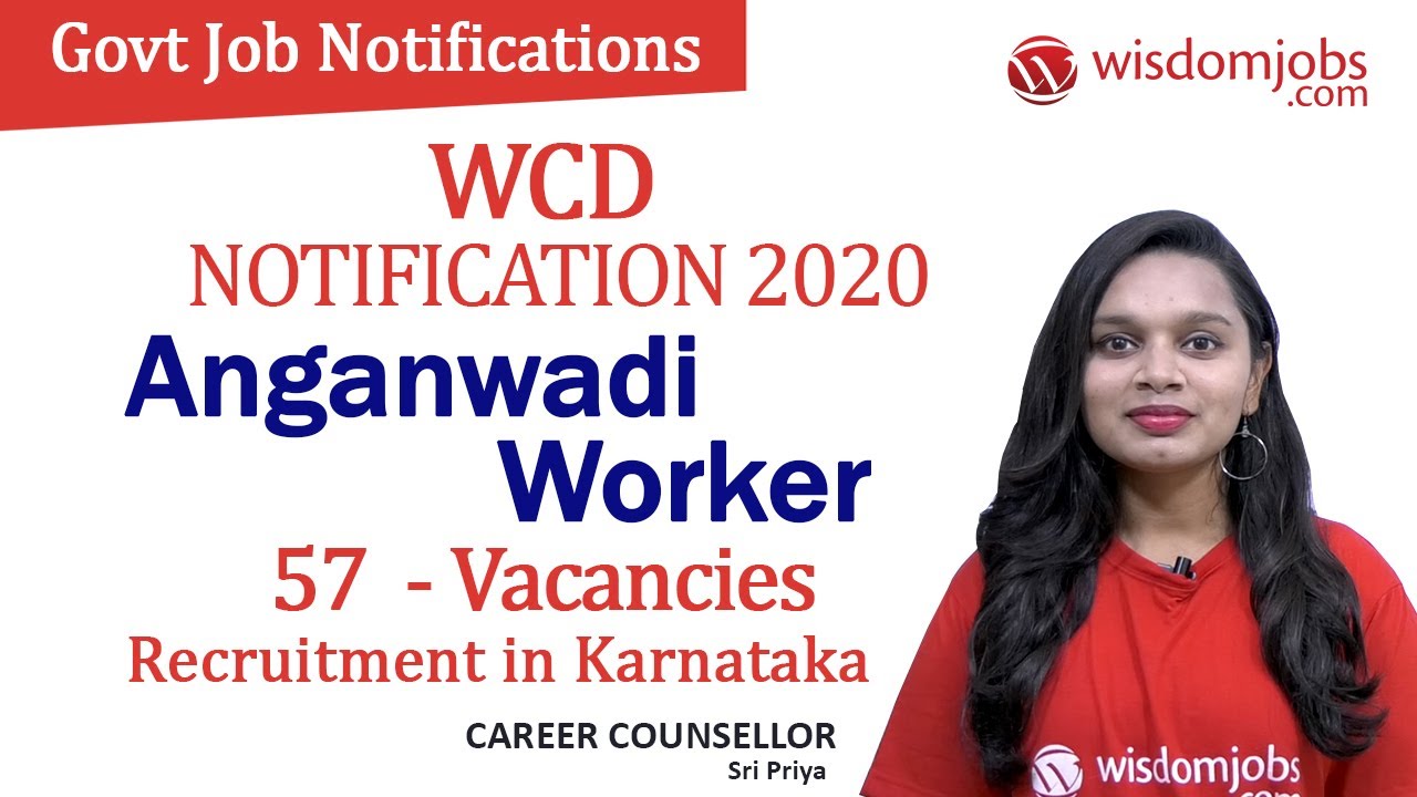 WCD Notification 2020 | 57 Anganwadi Worker Recruitment in Karnataka @Wisdom Jobs