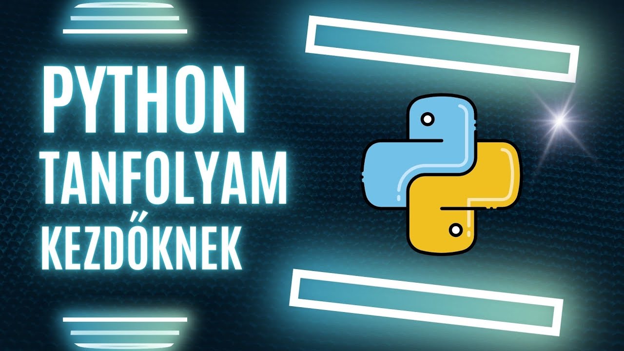Python programozás tanfolyam - alapozás - I. rész
