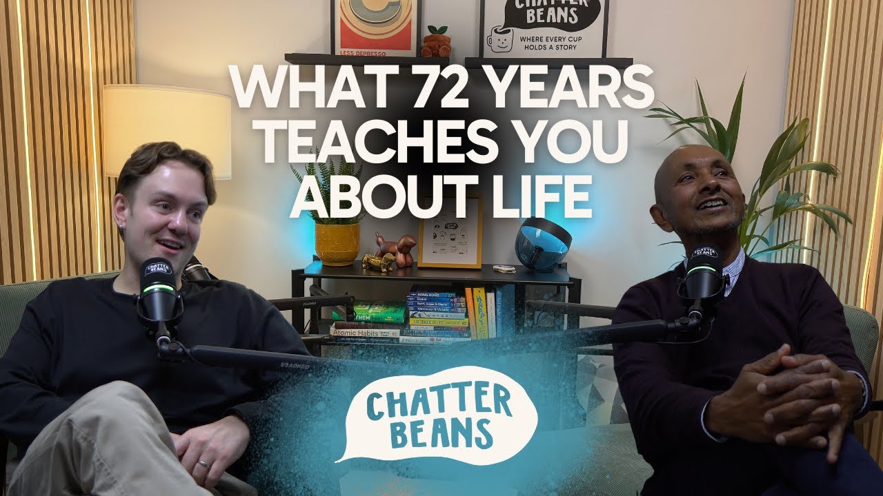 What 72 Years Teaches You About Life with James Banerjee | ChatterBeans Podcast