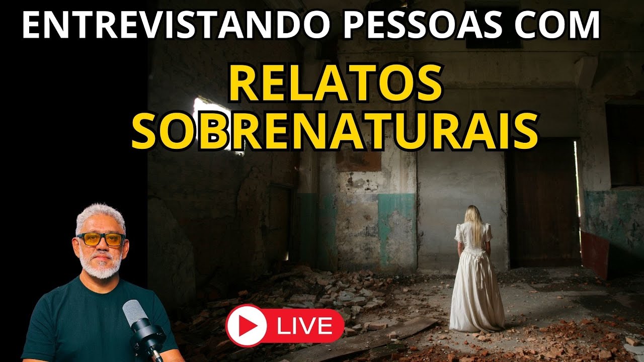 ENTREVISTANDO PESSOAS COM RELATOS SOBRENATURAIS#20