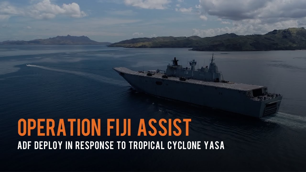 ADF deploy to Operation Fiji Assist in response to Tropical Cyclone Yasa
