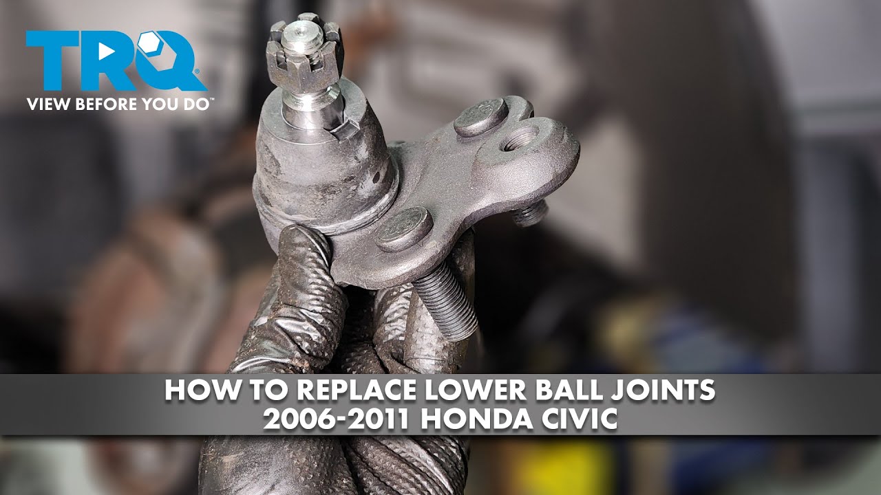 How to Replace Lower Ball Joints 2006-2011 Honda Civic