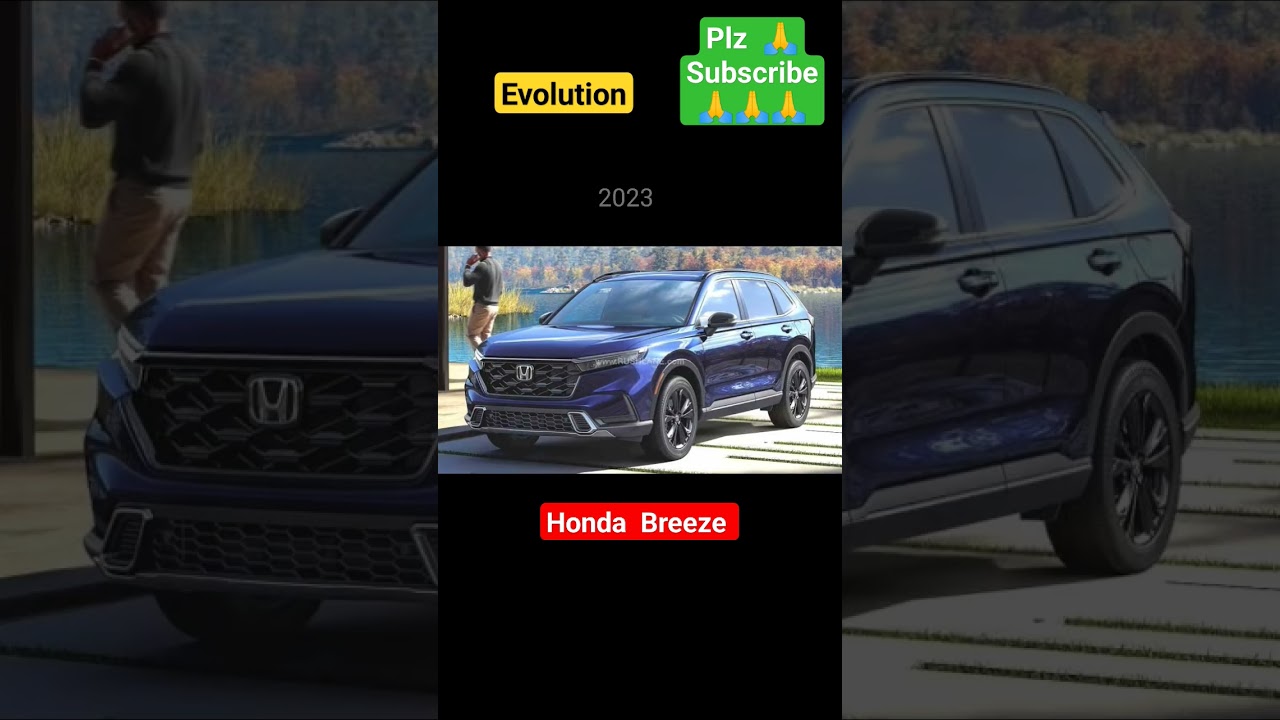 Evolution of Honda Breeze // Plz subscribe for 30k 🙏 