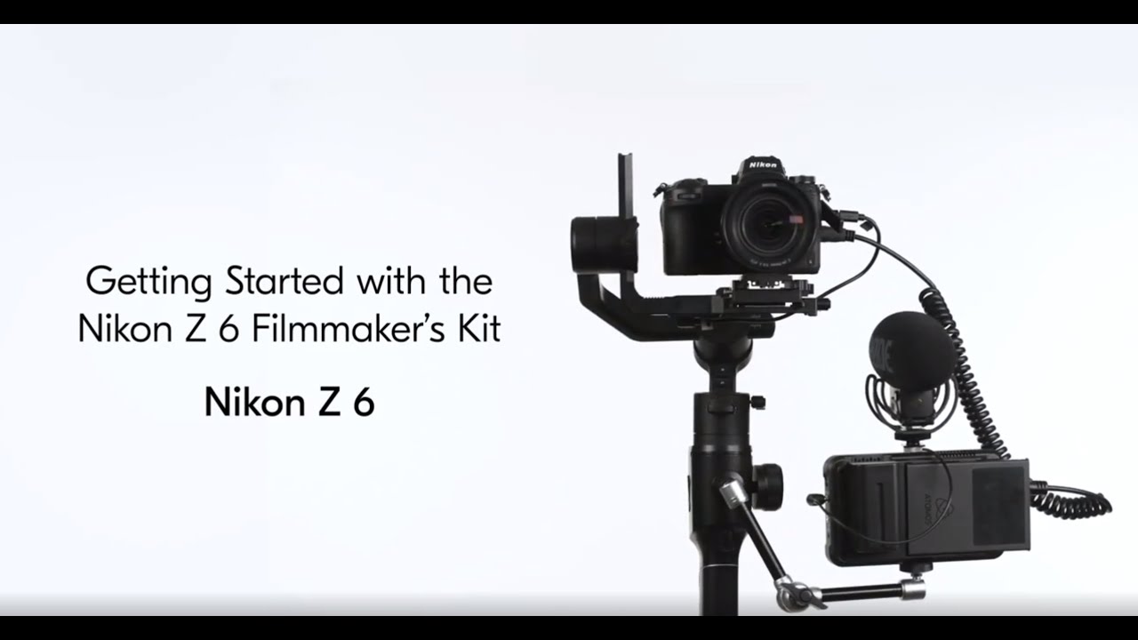 Capturing Cinematic Video with the Nikon Z 6
