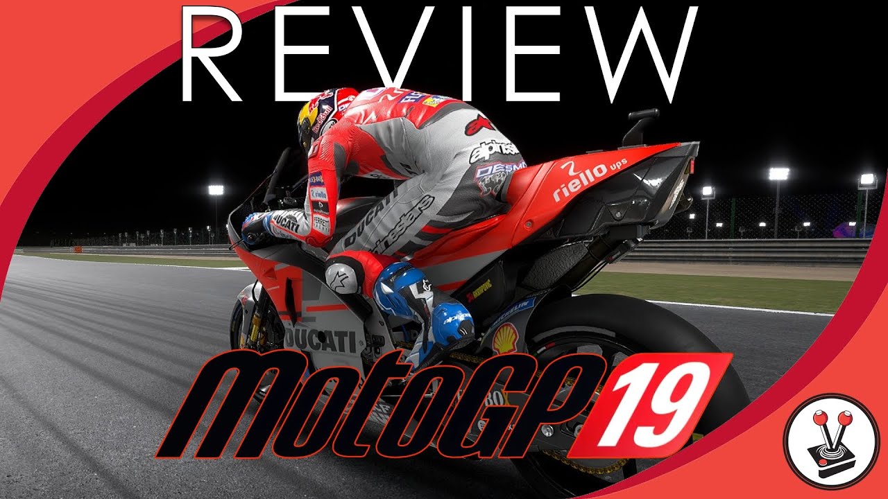 MotoGP 19 Review - Made for Hardcore Simulation Enthusiasts