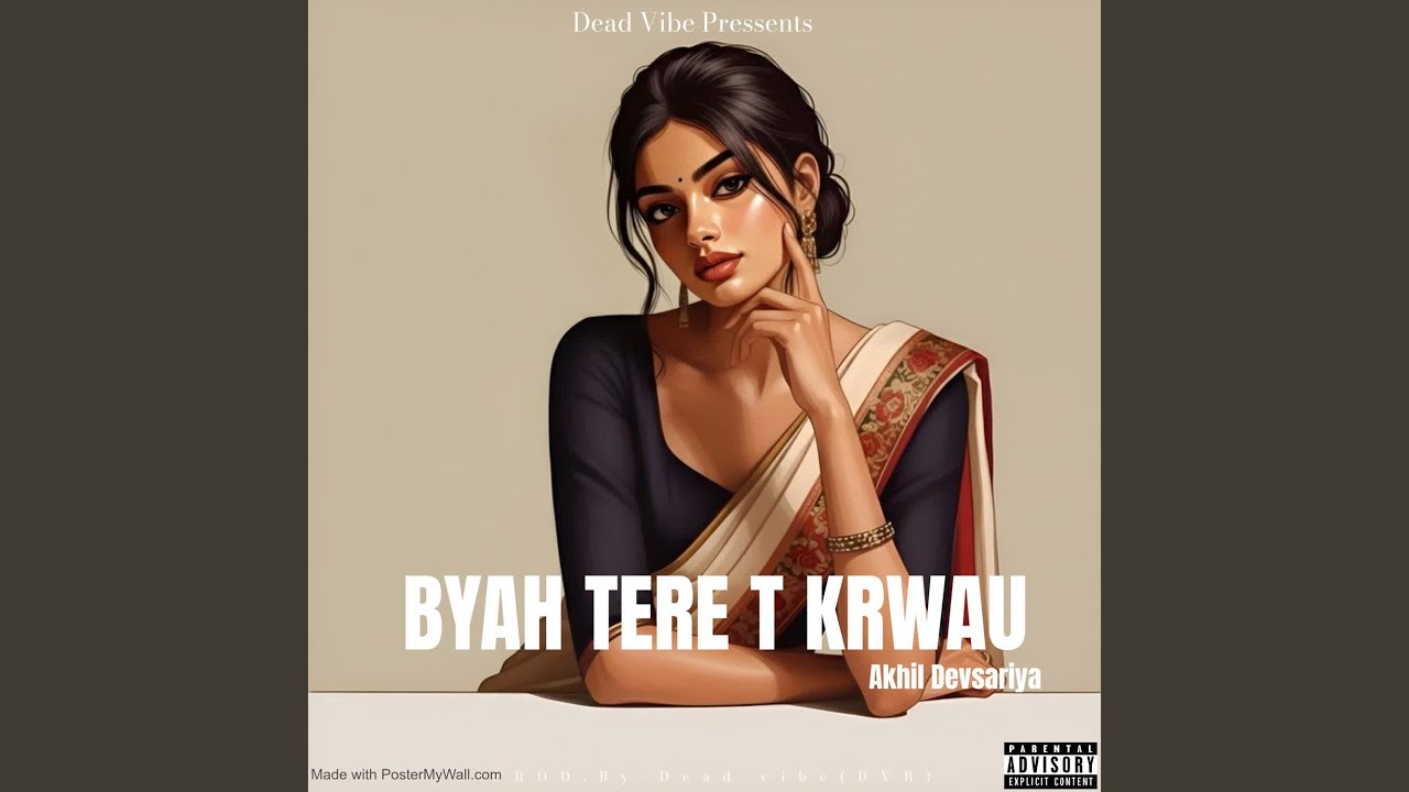 Byah Tere T Krwau