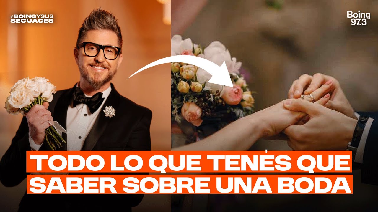 EXPERTO EN BODAS: TODO lo que TENÉS que SABER sobre CASAMIENTOS por ADRIÁN PAVÍA | Radio Boing 97.3