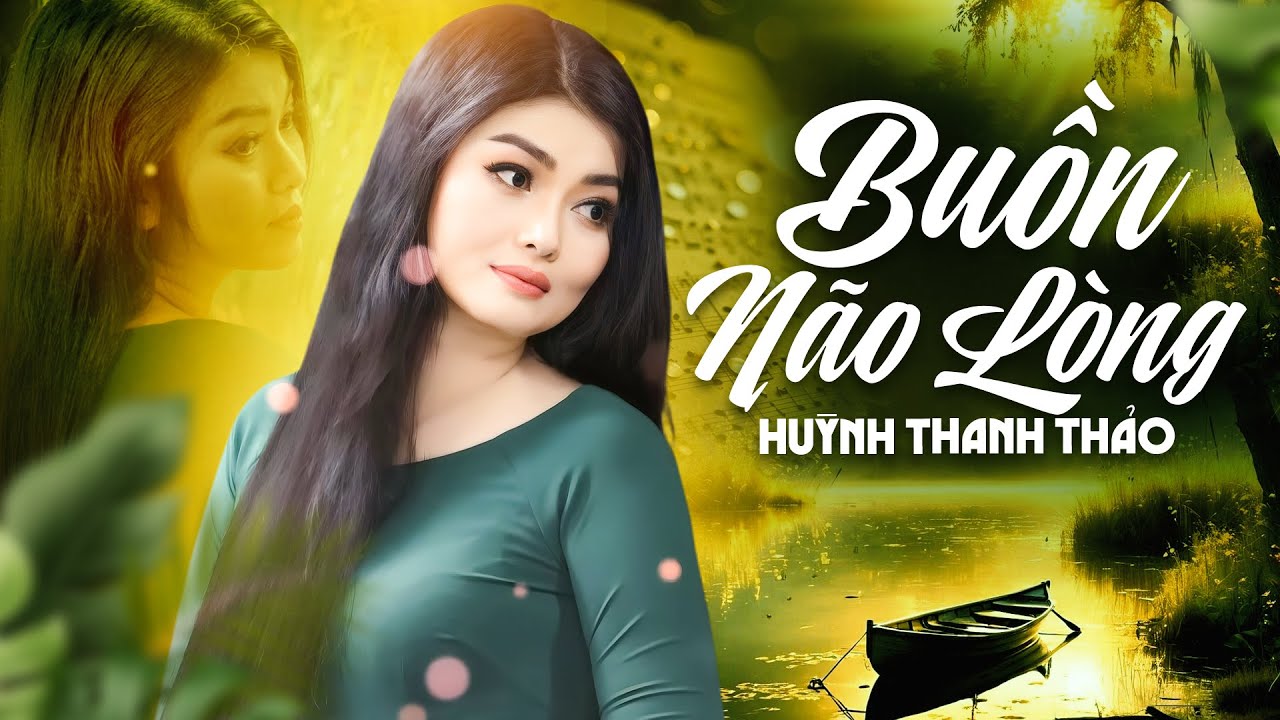 Bolero Buồn Não Lòng - Giọng Ca Huỳnh Thanh Thảo Khiến Triệu Khán Giả Mất Ăn Mất Ngủ