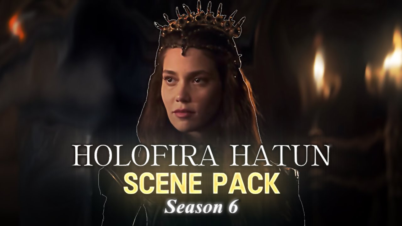 HOLOFIRA HATUN SCENEPACK SEASON 6 {GIVE CREDITS}