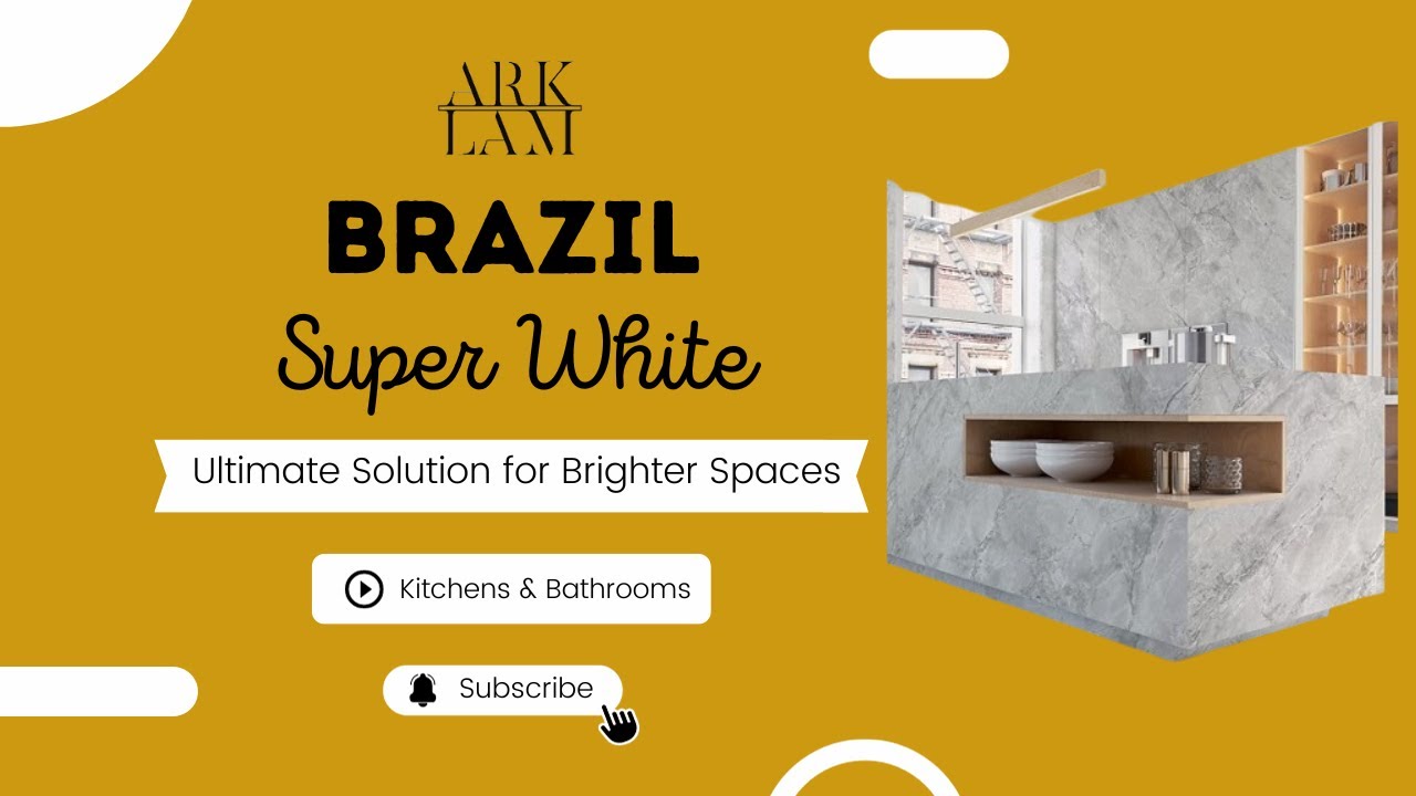 Arklam BRAZIL SUPER WHITE The Ultimate Solution for a Brighter Space